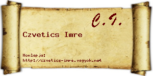 Czvetics Imre névjegykártya